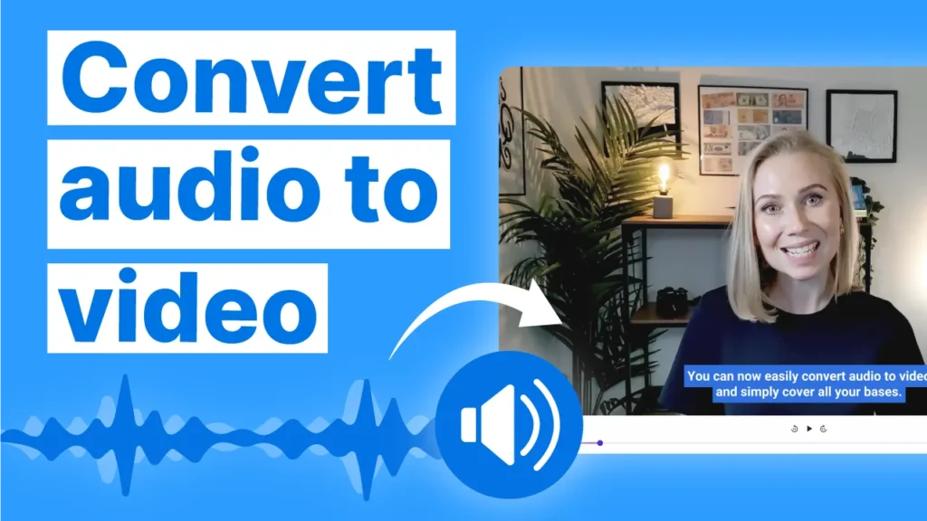 How to Convert Audio to Video Free